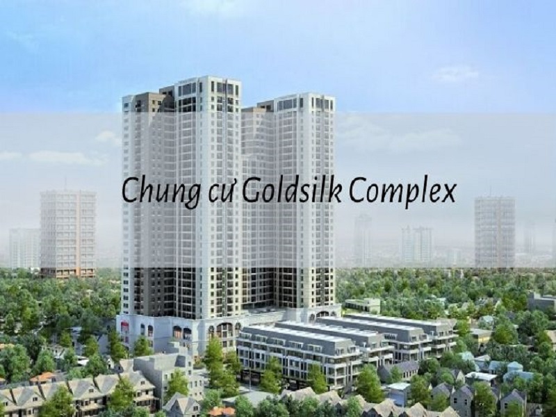 Chung cư Goldsilk Complex 